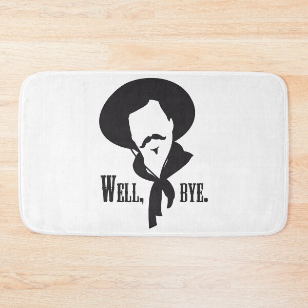 Item preview, Curly Bill would like to see you go. designed and sold by muskitt.