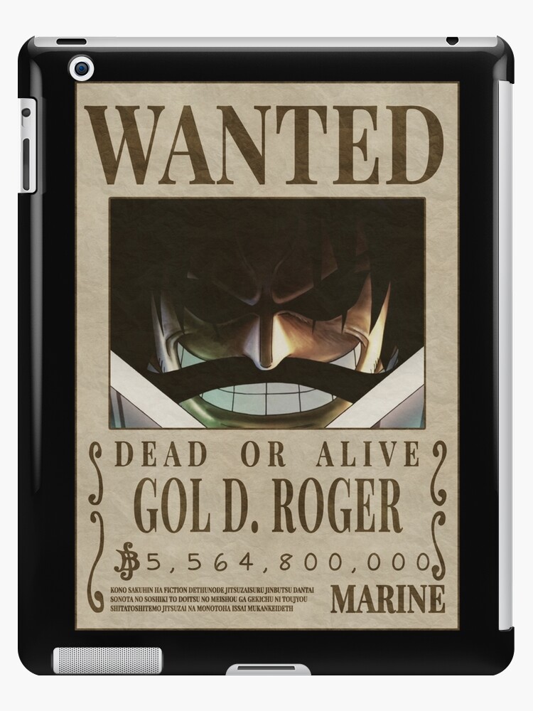 Wanted Gol D Roger Gol D Roger Bounty Ipad Case Skin By Triskova Redbubble