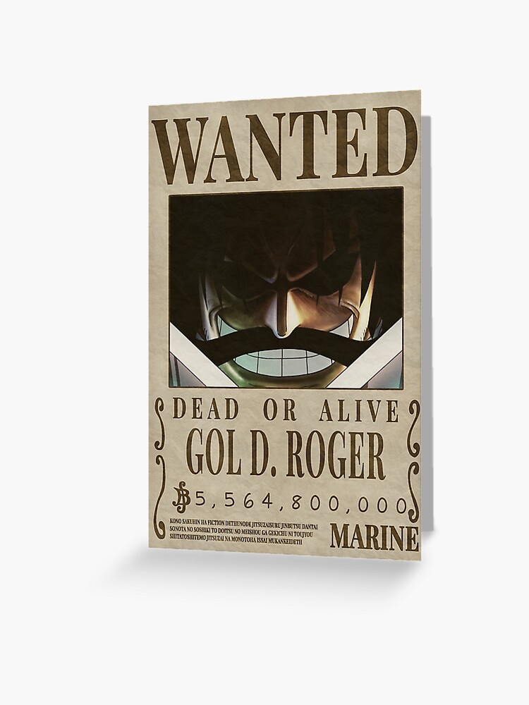 Wanted Gol D Roger Gol D Roger Bounty Greeting Card By Triskova Redbubble