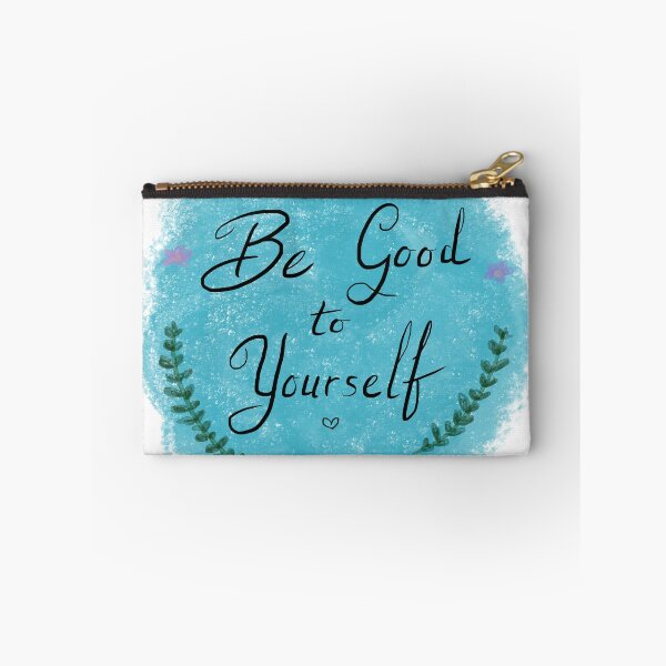 Item preview, Be Good To Yourself designed and sold by galactibabe.