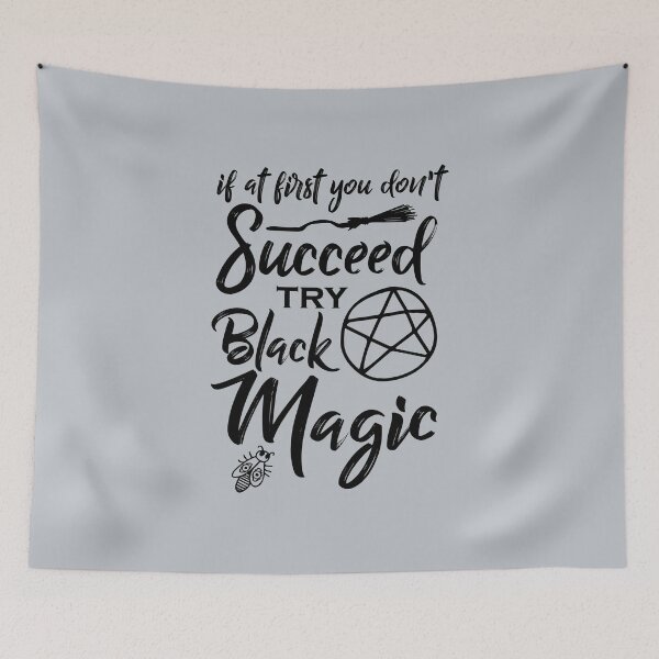 Item preview, Try Black Magic To Succeed designed and sold by Christopher Taylor.