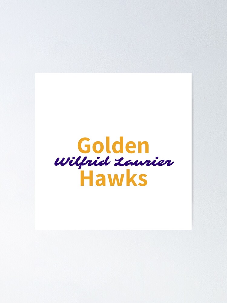 Wilfrid Laurier University Golden Hawk Yellow Purple Cursive Logo Poster By Stickel Redbubble