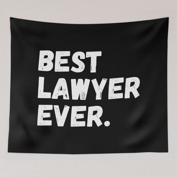 Item preview, Best Lawyer Ever designed and sold by teesaurus.