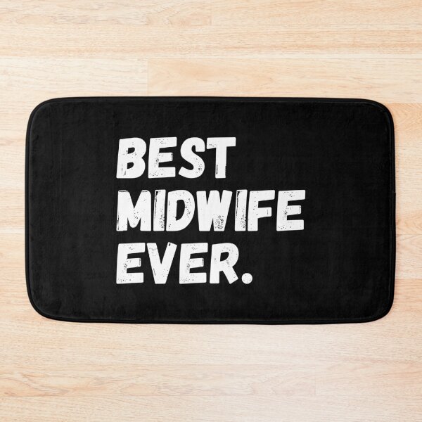 Item preview, Best Midwife Ever designed and sold by teesaurus.