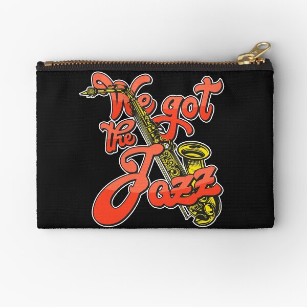 We Got The Jazz Zipper Pouch