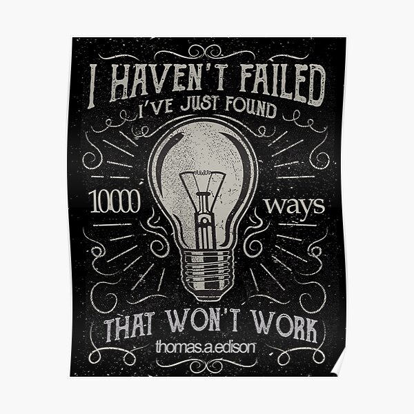 Thomas Edison Quote Posters Redbubble