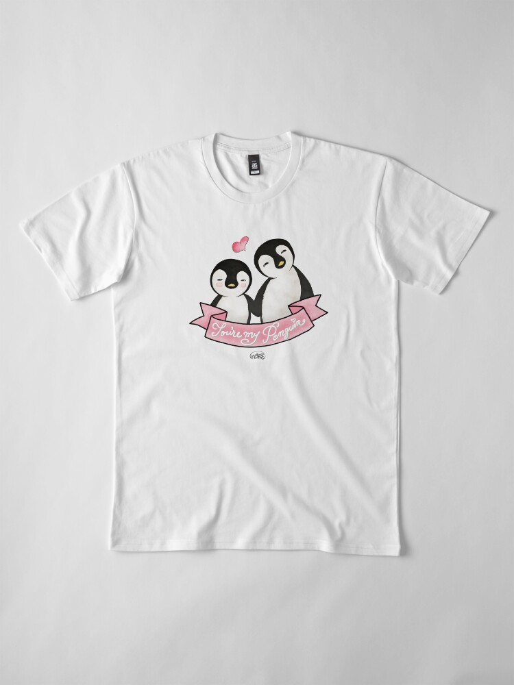 Alternate view of You are my Penguin - When Penguins are in Love Premium T-Shirt