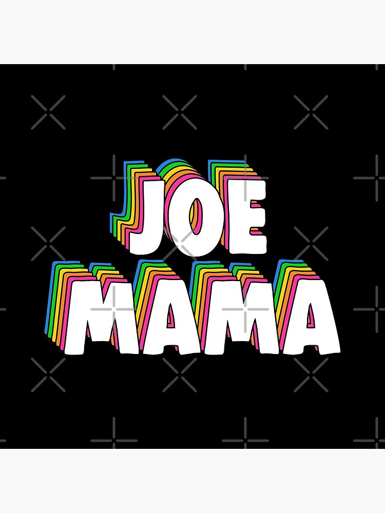 Don't Ask Who Joe Is / Joe Mama Meme Wall Clock by ByRaynard