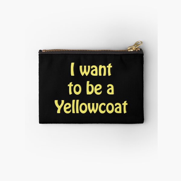 Item preview, I Want to Be A Yellowcoat designed and sold by Off the Box.