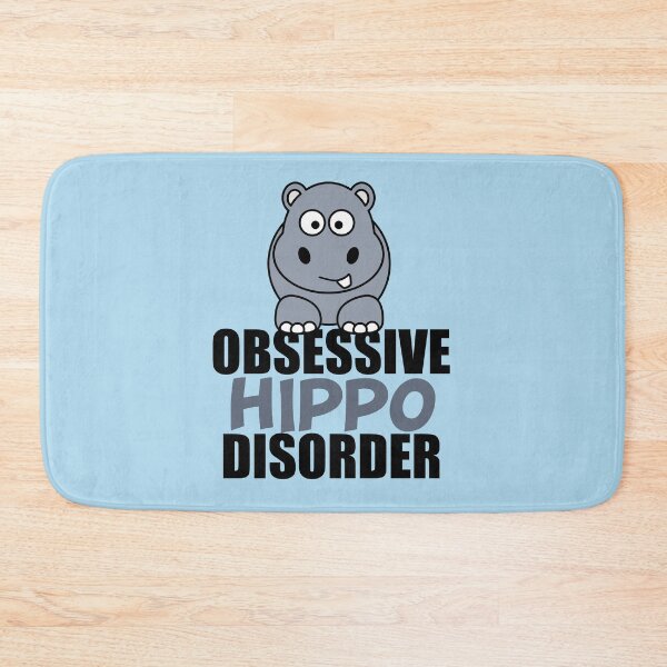 Item preview, Funny Obsessive Hippo Disorder designed and sold by Epic Love Designs.