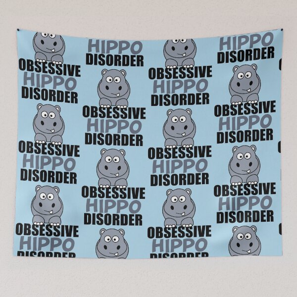 Item preview, Funny Obsessive Hippo Disorder designed and sold by Epic Love Designs.