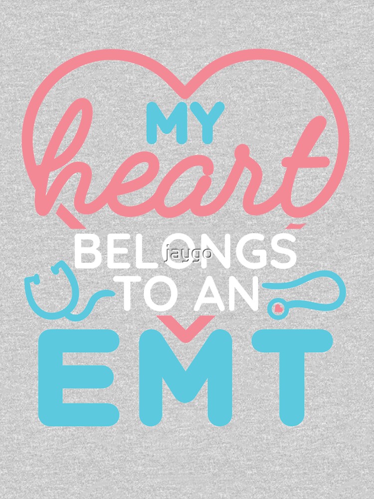 My Heart Belongs To An EMT by jaygo