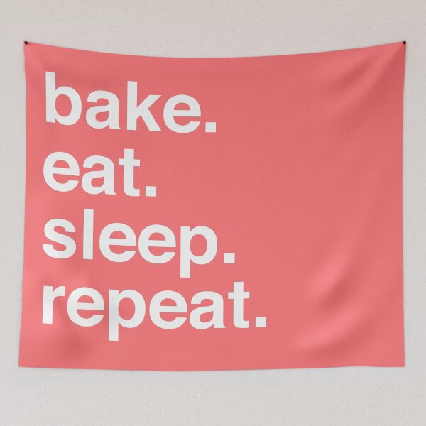 Item preview, Bake. Eat. Sleep. Repeat III designed and sold by Katherine Ann.