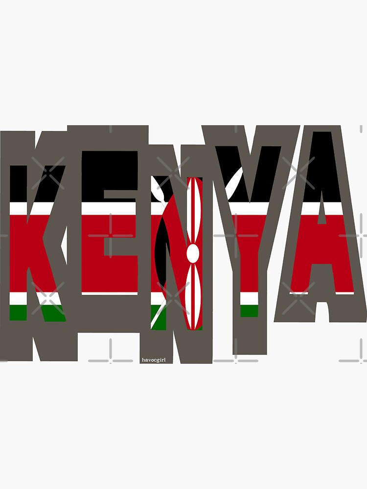 "Kenya Font with Kenyan Flag" Sticker for Sale by Havocgirl Redbubble