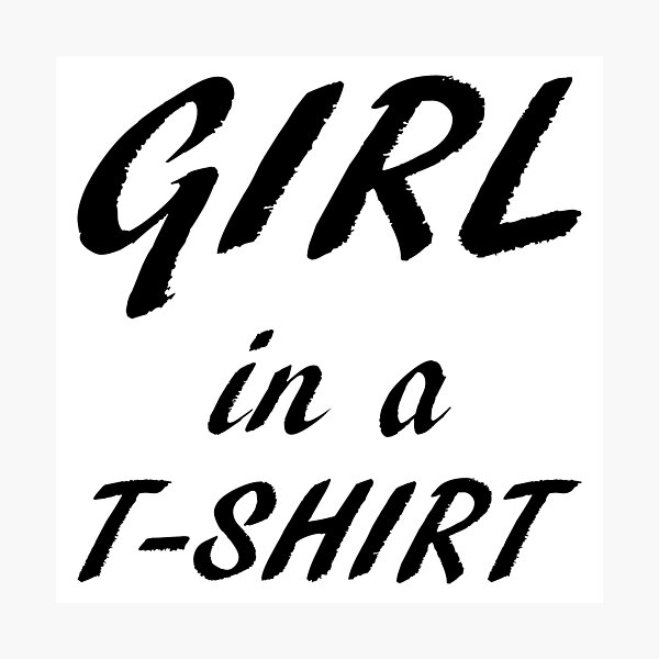 Item preview, Girl in a T-shirt designed and sold by saechla.