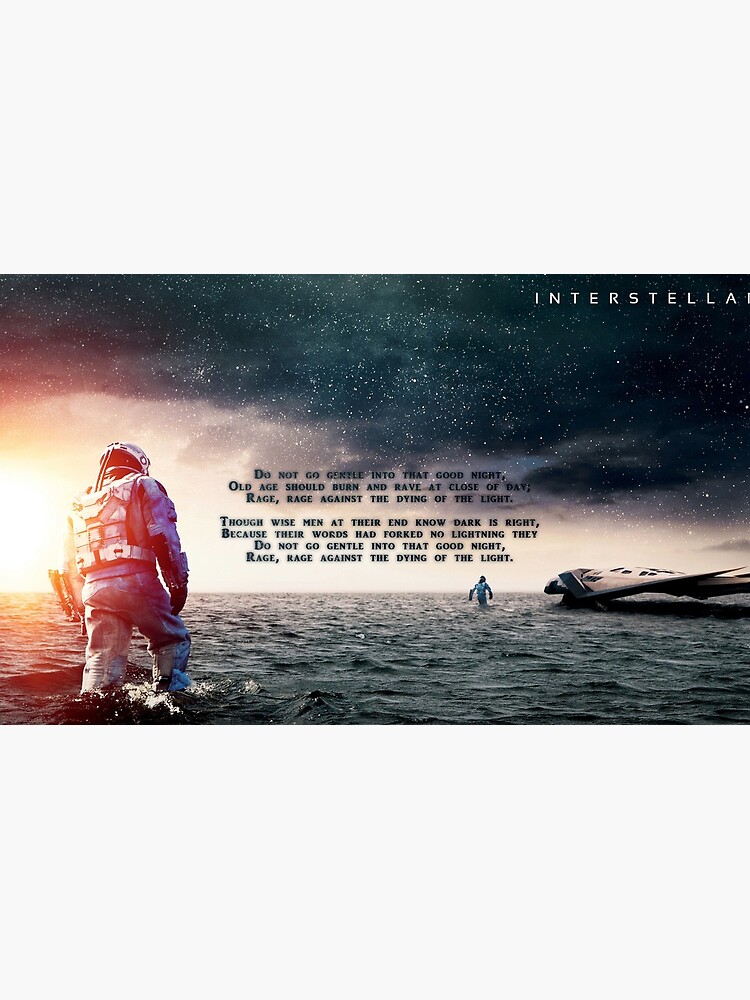 Do Not Go Gentle Into That Good Night Interstellar "Interstellar - Do not go gentle into that good night" Coffee Mug for