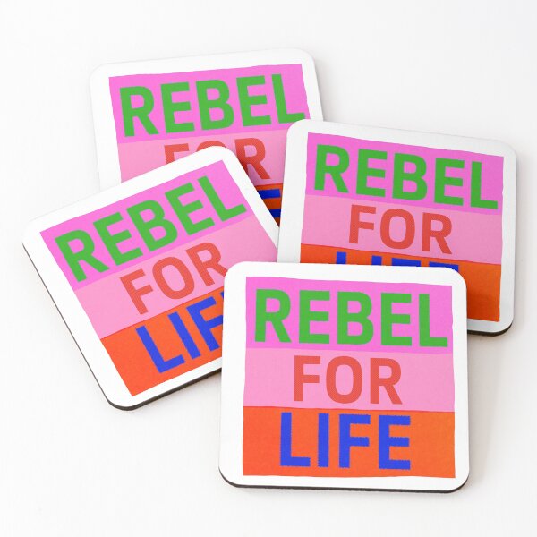 Item preview, Rebel for Life: The Original with Bright Text on White designed and sold by Day Chapman.