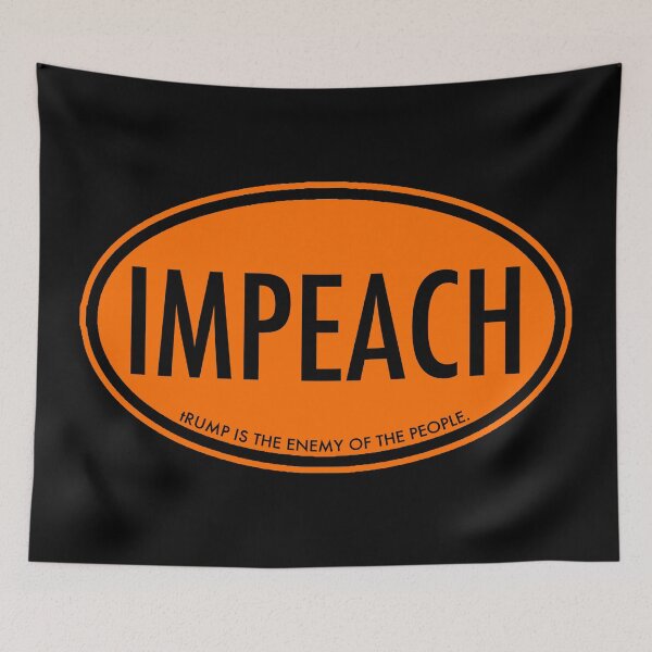 Item preview, IMPEACH Orange Oval - tRump is the Enemy of the People designed and sold by Thelittlelord.