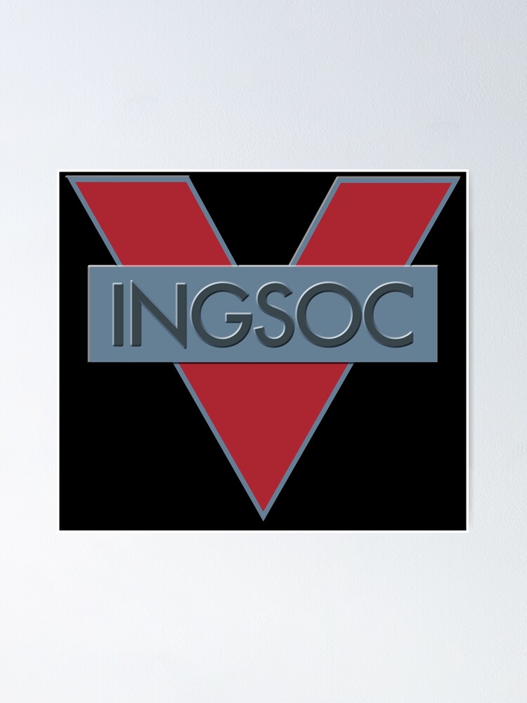 Ingsoc Logo Poster By Camisetasdarria Redbubble