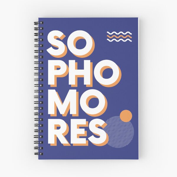 Item preview, Sophomores Graphic designed and sold by Everyday Designs.