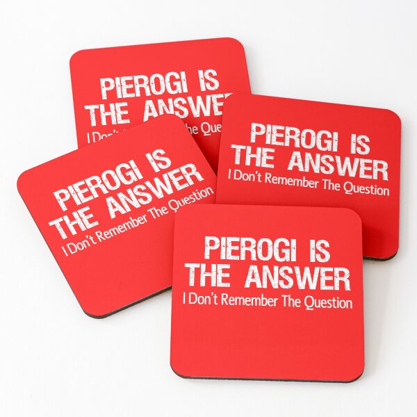 Item preview, Pierogi Is The Answer I Don't Remember The Question designed and sold by jaycartoonist.