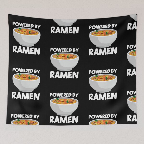Item preview, Powered by Ramen , Funny, Sarcastic designed and sold by amilli.