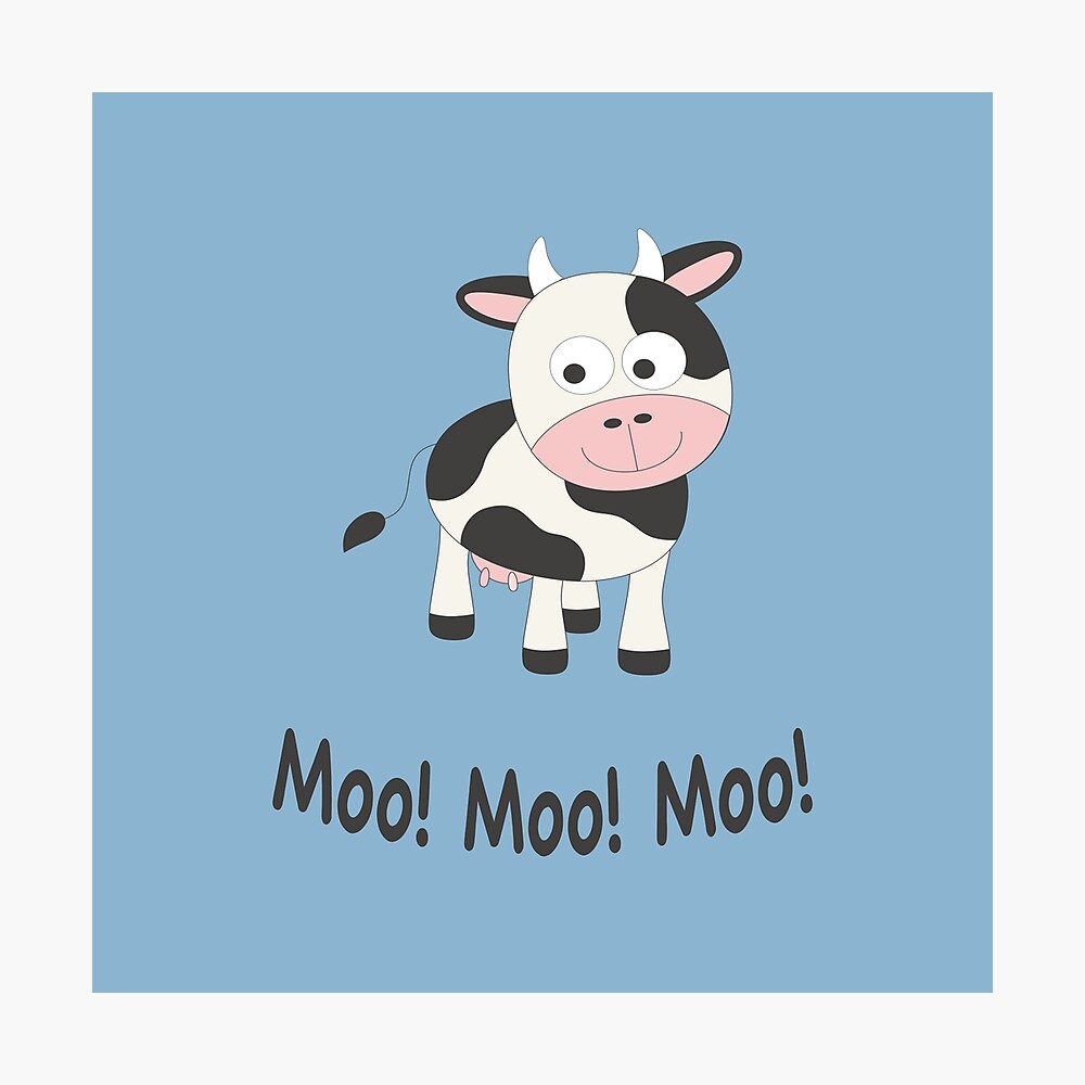 Moo Moo Moo Cute Black and White Cartoon Cow