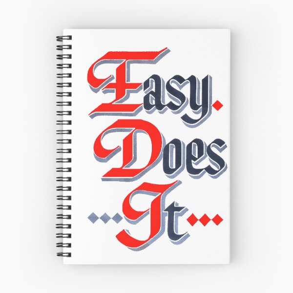 Item preview, Easy Does It - AA Slogan designed and sold by SoberTeeCo.