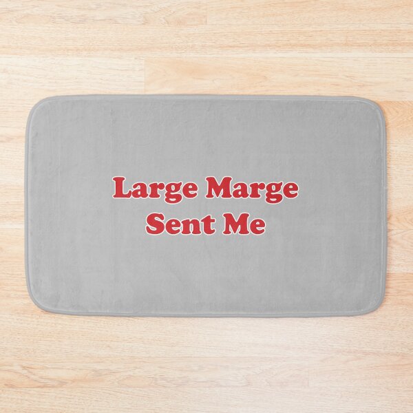 Item preview, Large Marge Sent Me designed and sold by BrightFeather.