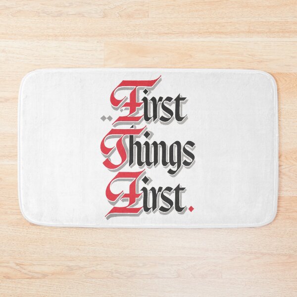 Item preview, First Things First - AA Slogan designed and sold by SoberTeeCo.