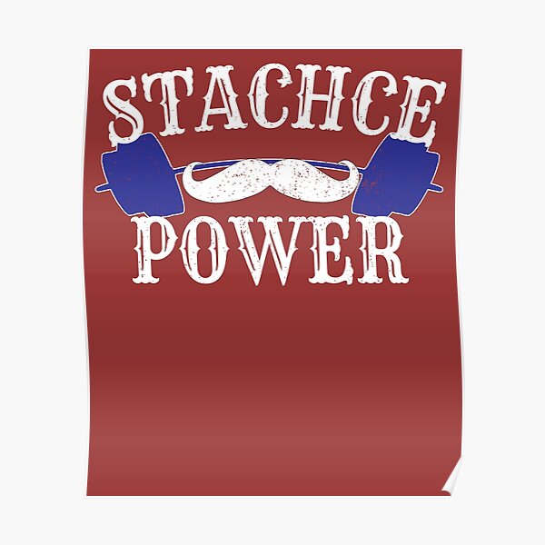 Mustache Power Poster