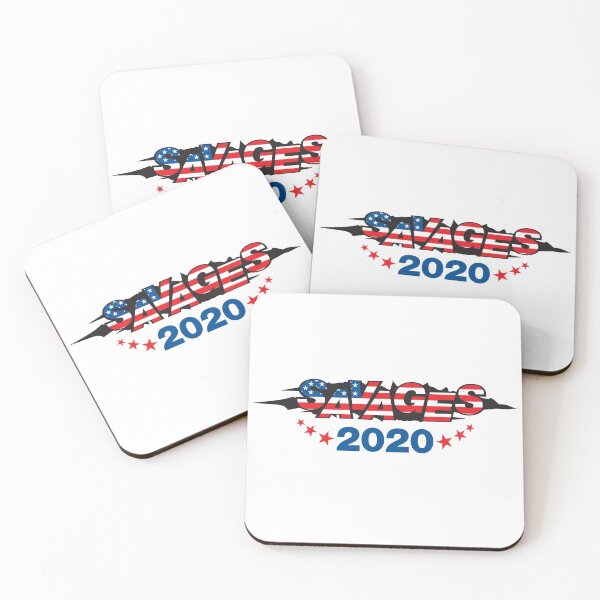 Item preview, SAVAGES for President 2020 designed and sold by Peregrinus Creative.