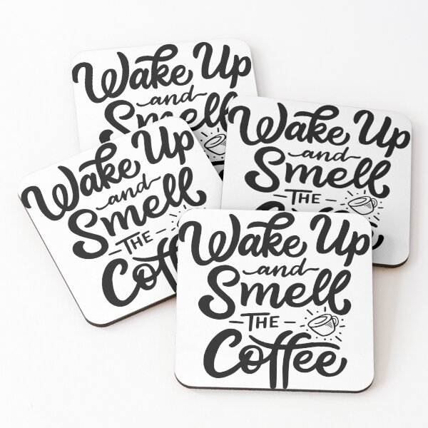 Item preview, Wake Up And Smell The Coffee designed and sold by MclaughlinGifts.