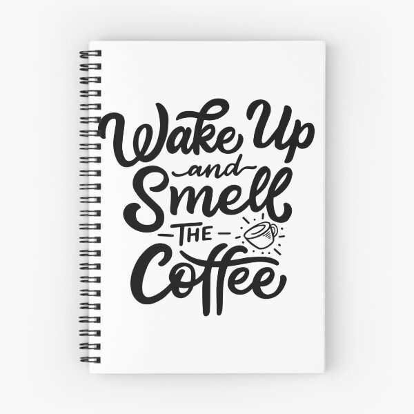 Item preview, Wake Up And Smell The Coffee designed and sold by MclaughlinGifts.
