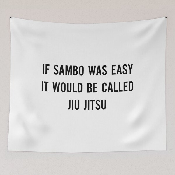 Item preview, If Sambo Was Easy, It Would Be Called Jiu-Jitsu (Black) designed and sold by TheLastStand.