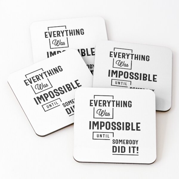 Item preview, Inspirational Quote Impossible Until Somebody Did It  designed and sold by cidolopez.
