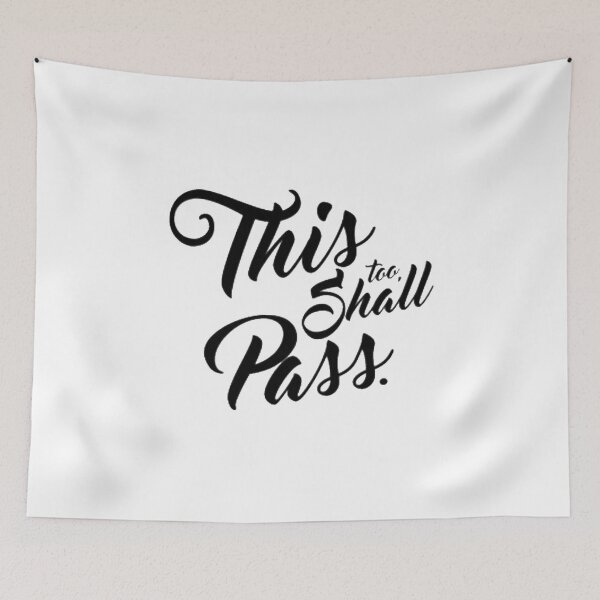 Item preview, This Too Shall Pass designed and sold by SoberTeeCo.