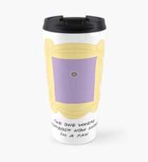 Taza de viaje En el que todos saben que soy fan