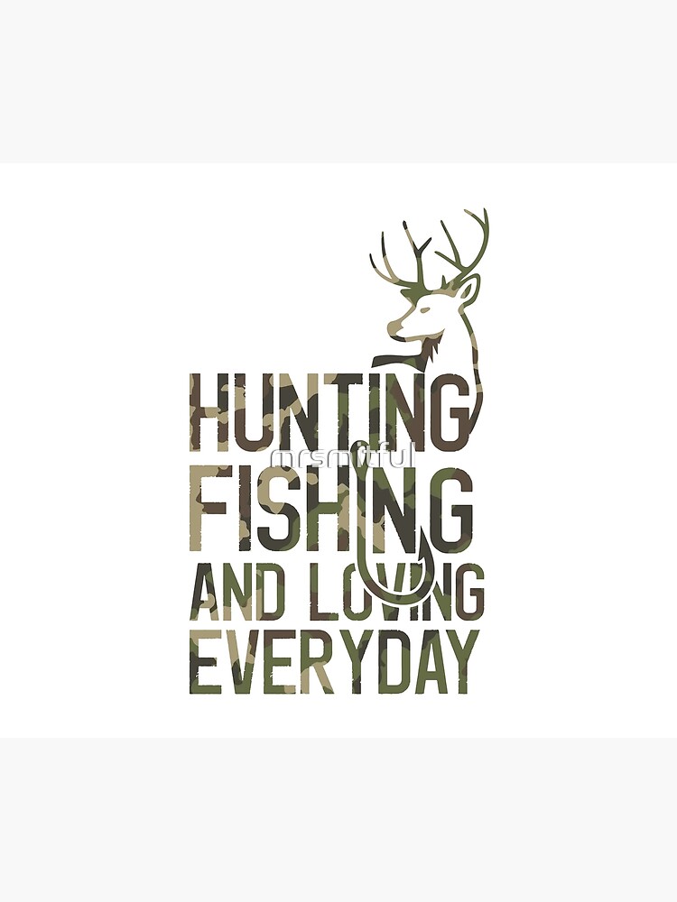 Funny Fishing And Hunting Camo Hunter Fisherman Camouflage Sticker for  Sale by mrsmitful