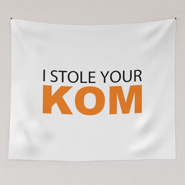 Item preview, I Stole Your KOM designed and sold by Benny Hill Designs.