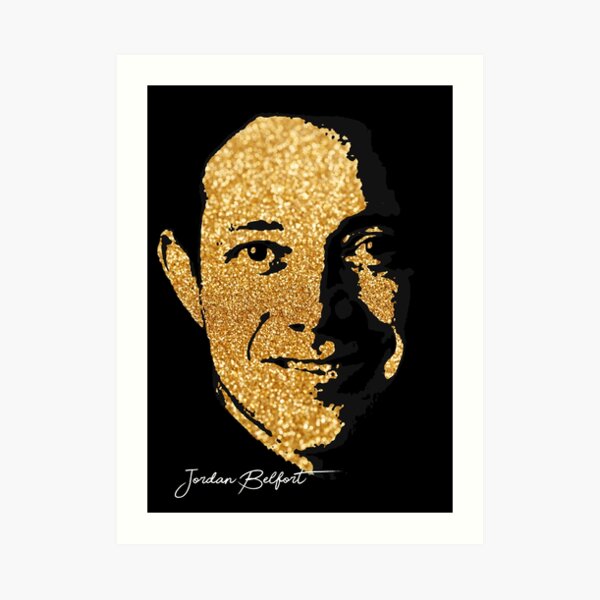 Jordan Belfort Art Prints Redbubble