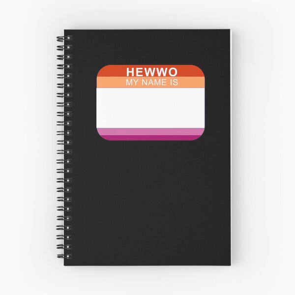 Item preview, Hewwo my name is (lesbian) designed and sold by brobat.