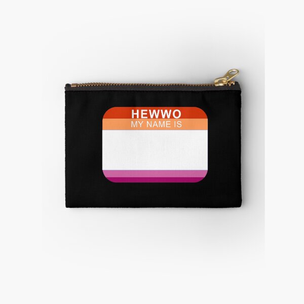 Item preview, Hewwo my name is (lesbian) designed and sold by brobat.