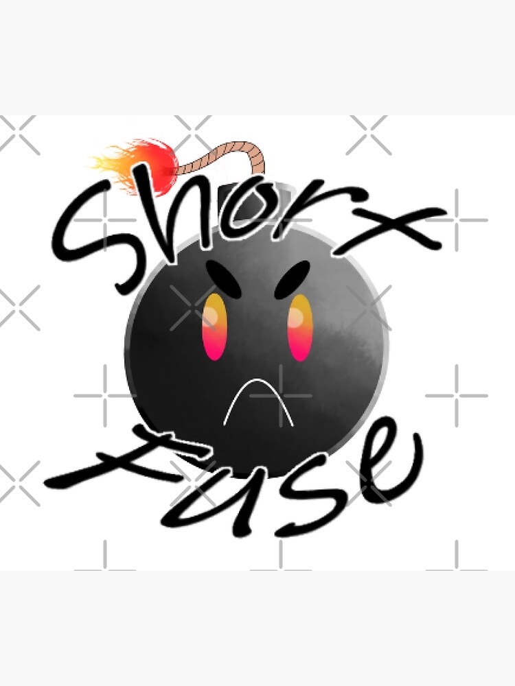 "Short Fuse" Poster by owoscreams Redbubble