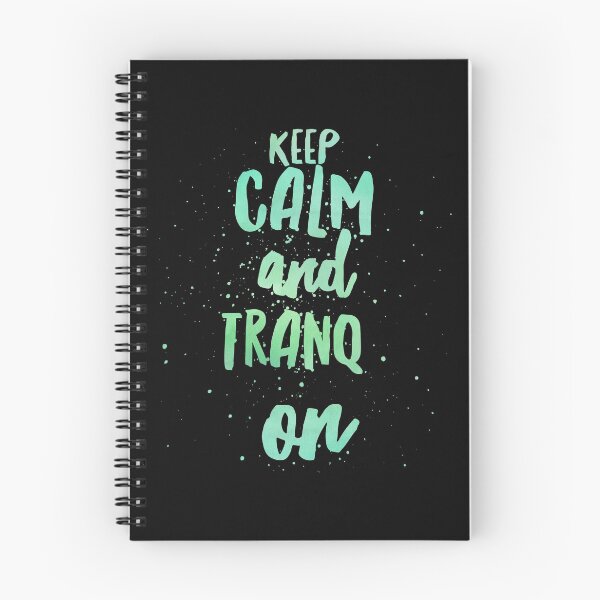 Item preview, Druid Mantra: Keep Calm and Tranq On! (Green Sea) designed and sold by CloudDance.