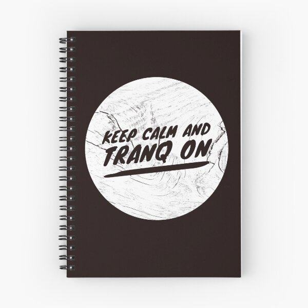Item preview, Druid Mantra: Keep Calm and Tranq On! (White/Transparent/Wood) designed and sold by CloudDance.