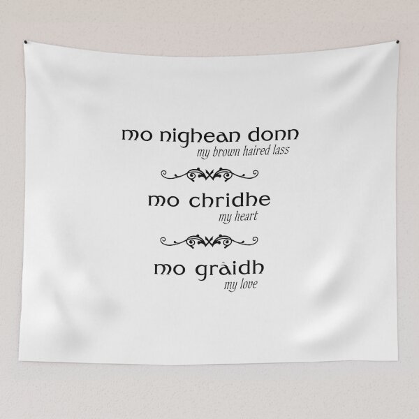 Item preview, mo nighean donn - my brown haired lass - Scottish language  designed and sold by Peta29.