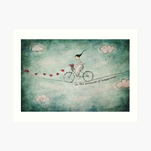 In the pursuit of happiness Art Print