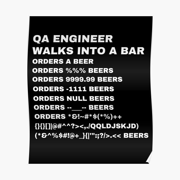 QA Engineer walks into a Bar Poster