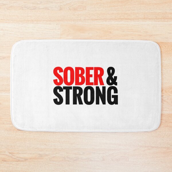Item preview, Sober And Strong designed and sold by SoberTeeCo.